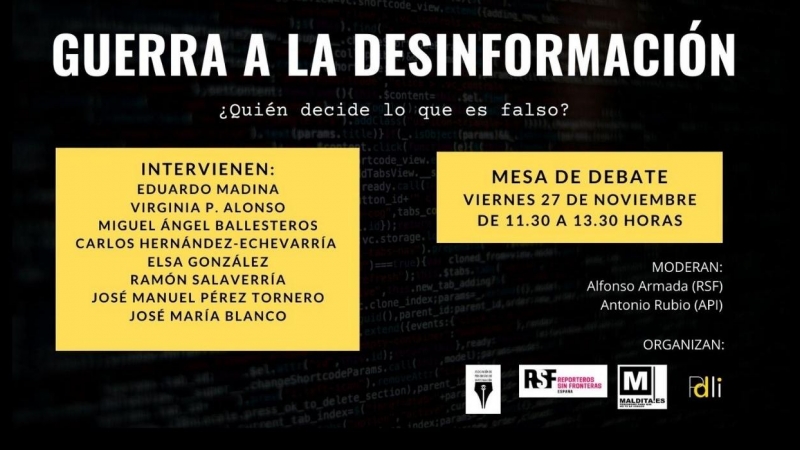 Cartel del debate: 'Guerra a la desinformación ¿Quién decide lo que es falso?'.