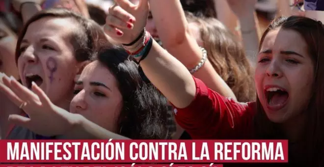 Así te hemos contado en directo la manifestación en contra de la reforma del PSOE de la ley del 'sólo sí es sí'