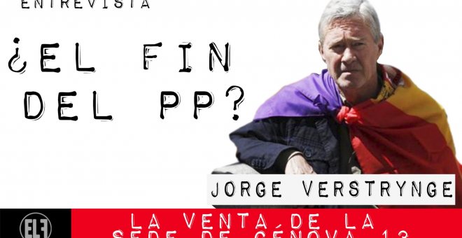 ¿El fin del PP? La venta de la sede de Génova 13 - Entrevista a Jorge Verstrynge - En la Frontera, 19 de febrero de 2021