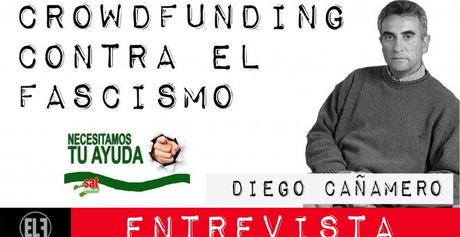 Crowdfunding contra el fascismo - Entrevista a Diego Cañamero - En la Frontera, 24 de febrero de 2021
