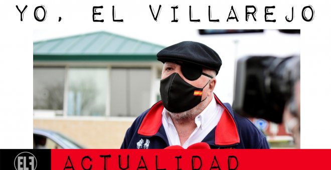 Yo, el Villarejo - En la Frontera, 4 de marzo de 2021