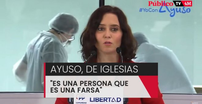 Ayuso, sobre Pablo Iglesias: "Es una persona que es una farsa"