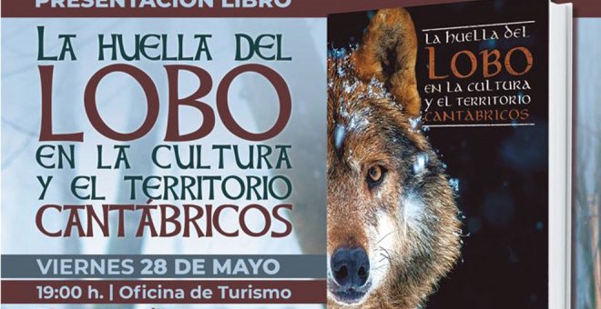 Las Jornadas 'Noja en su Tinta' llegan a su fin con la presentación del libro 'La huella del lobo en la cultura y el territorio cantábricos'