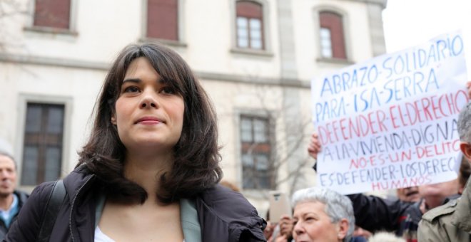 Otras miradas - Sentencia contra Isa Serra: epílogo al 'Manual para limitar el derecho a la protesta social'