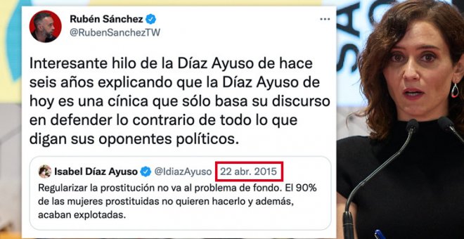 "La Díaz Ayuso de hoy es una cínica que sólo basa su discurso en defender lo contrario de todo lo que digan sus oponentes políticos"