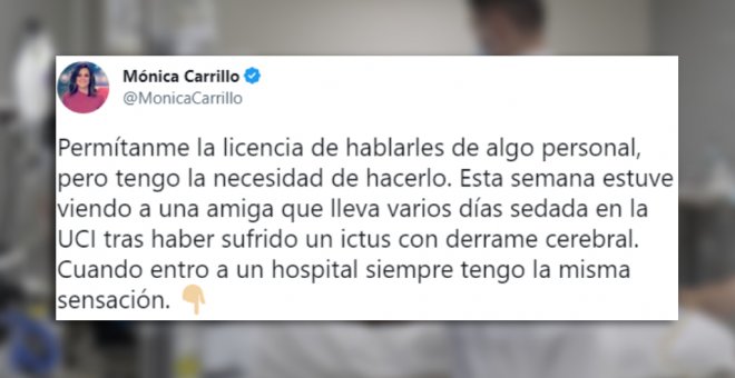 La reflexión de Mónica Carrillo sobre los hospitales tras la pérdida de una amiga: "Preocupémonos por lo importante"