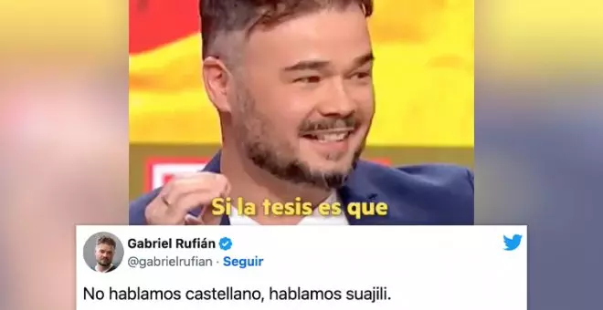 "Hablamos suajili": el irónico comentario de Rufián sobre el plurilingüismo en Catalunya