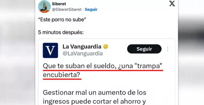'La Vanguardia' vende como "trampa" que te suban el sueldo:  "Bajáoslo vosotros, yo prefiero arriesgarme"