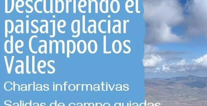La ADT Campoo Los Valles organiza cinco talleres para descubrir el paisaje glaciar de la comarca