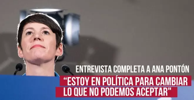 Ana Pontón: "No estoy en política para aceptar lo que no podemos cambiar, sino para cambiar lo que no podemos aceptar"