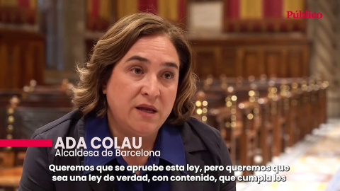 Ada Colau: sobre la ley estatal de la vivienda