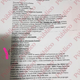 El 2007 la cúpula policial de Rubalcaba acudió a Arabia Saudí invitados por el hermano del príncipe que estaba acusado de narcotráfico junto con José María Clemente Marcet. En ese momento, el amigo de Villarejo estaba imputado en la Audiencia Nacio