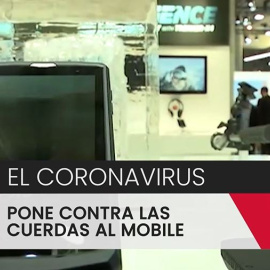 El coronavirus pone contra las cuerdas al Mobile World Congress