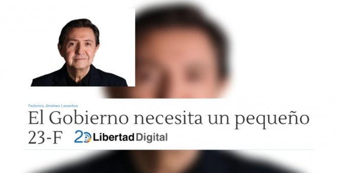 "Lo que le vendría bien al Gobierno es un 23-F pequeñito": Jiménez Losantos acusa a Sánchez e Iglesias de "soñar" con un golpe de Estado