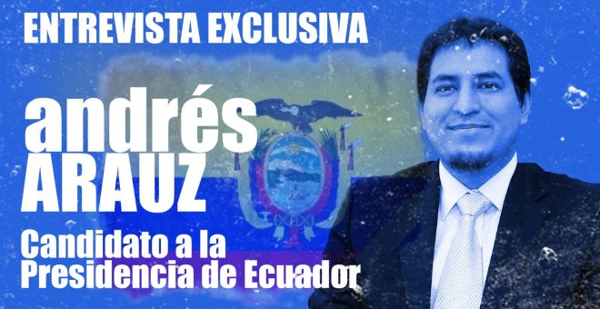 #EnLaFrontera447 - Entrevista exclusiva a Andrés Arauz, candidato a la presidencia de Ecuador