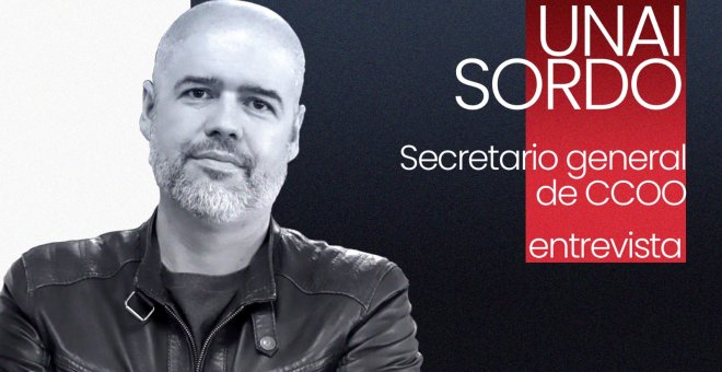 Entrevista a Unai Sordo, secretario general de CCOO - En la Frontera, 29 de octubre de 2021