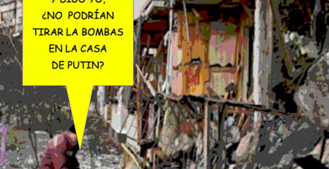 En casa de Putin... ¿no caen bombas?