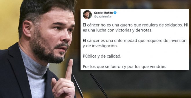 La reflexión de Gabriel Rufián tras el fallecimiento de Elena Huelva: "El cáncer no es una guerra que requiera de soldados"