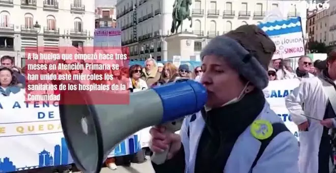 Vídeo | Los facultativos de los hospitales se suman a la huelga contra Ayuso: "O tienes sanitario o te vas al otro barrio":