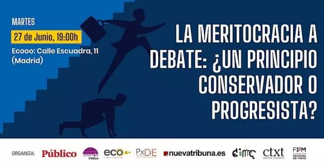 El diario Público organiza la jornada 'La meritocracia a debate'