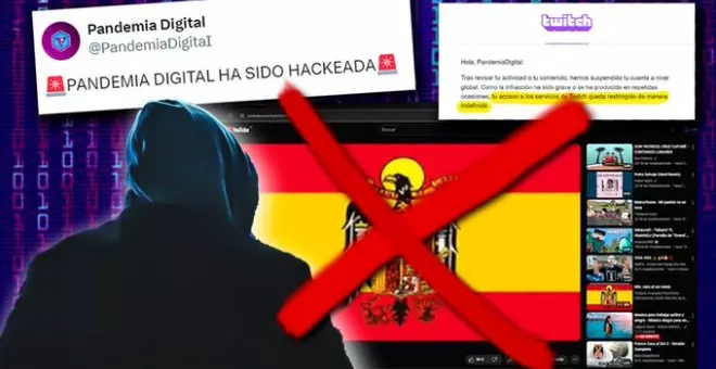 Hackean la cuenta de Twitch de 'Pandemia Digital' y bloquean sus emisiones de forma indefinida