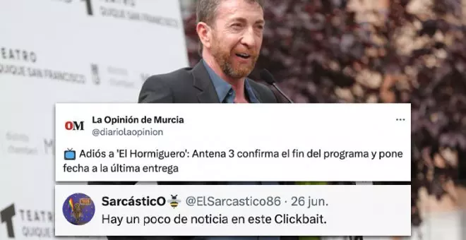 No, 'El Hormiguero' no dice adiós: críticas al 'clickbait' estratosférico de 'La Opinión de Murcia' con el programa de Pablo Motos