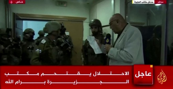 El Ejército israelí irrumpe en la oficina de Al Jazeera en Cisjordania y ordena su cierre temporal