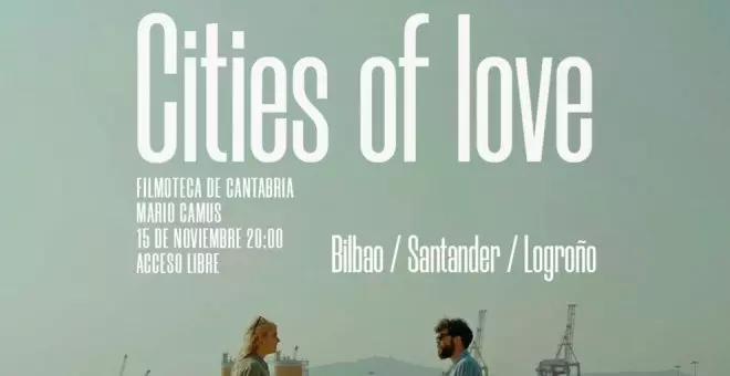 Los cortometrajes del proyecto cinematográfico 'Cities of love' se estrenan este viernes en la Filmoteca Mario Camus