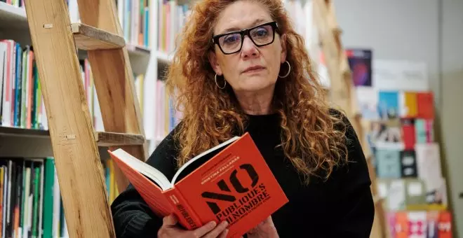 Cristina Fallarás presenta 'No publiques mi nombre': "Ninguna mujer se levanta con ganas de contar que la violaban"